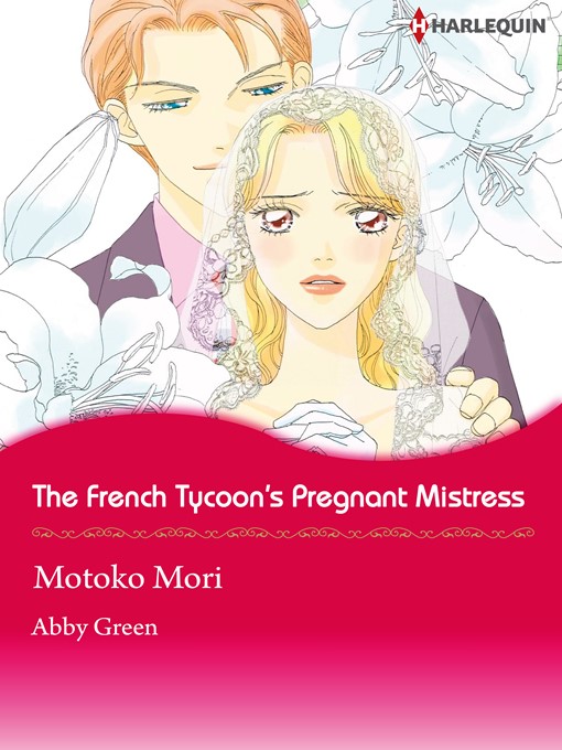 Title details for The French Tycoon's Pregnant Mistress by Motoko Mori - Available